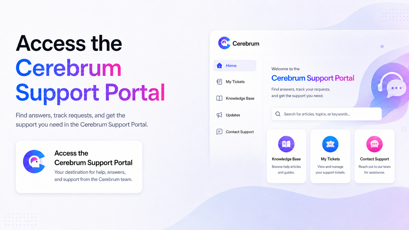 Getting Started with Cerebrum Support Portal